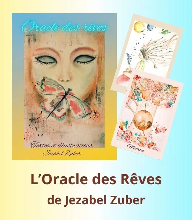 Oracle des Rêves - Jezabel Zuber Onirologue