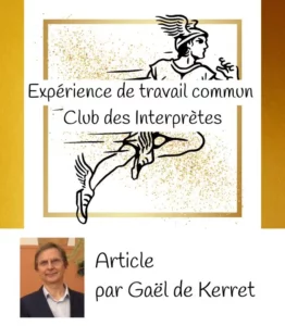 Expérience de travail commun - Club des Interprètes Association Française d'Onirologie