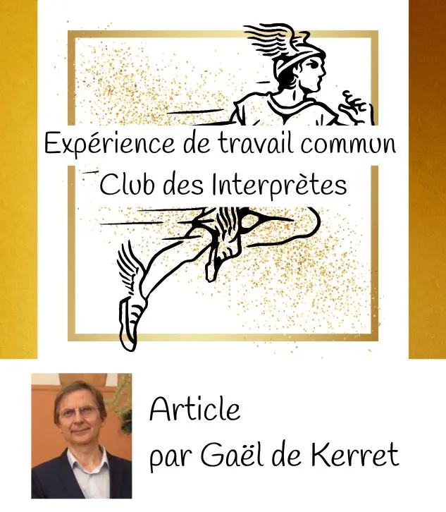 Expérience de travail commun - Club des Interprètes Association Française d'Onirologie