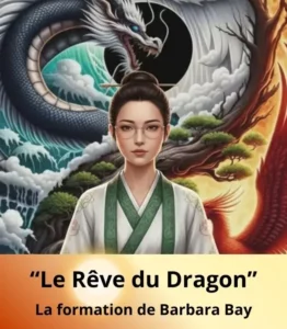 Le rêve du Dragon, formation de Barbara Bay Onirologue